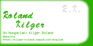 roland kilger business card